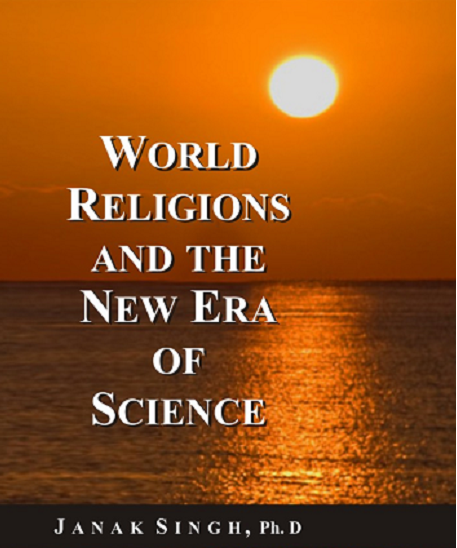 World Religions And The New Era Of Science